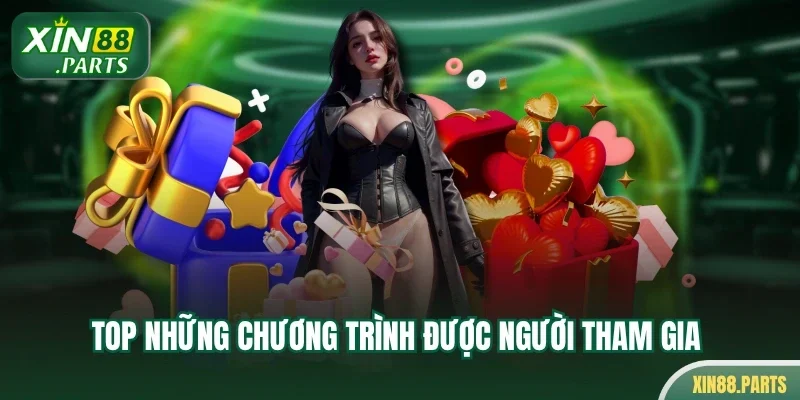 Top những chương trình được người tham gia 